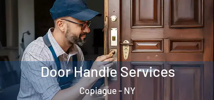 Door Handle Services Copiague - NY